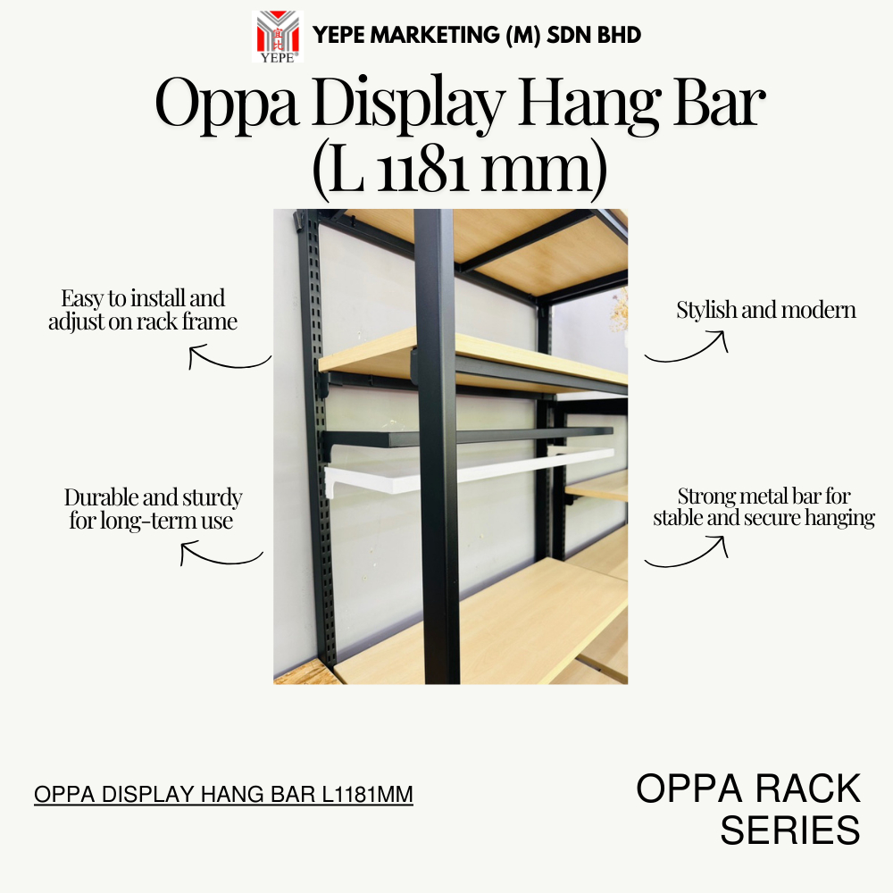 OPBA DISPLAY HANG BAR L1181MM/ SHELF แขวนบาร์ / DISPLAY SUPPORT BAR/ RACKING BAR/ HANG BAR