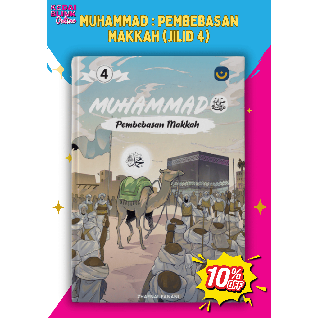 BLINK X NUKTAH, MUHAMMAD: MAKKAH FREEDOM (VOLUME 4)