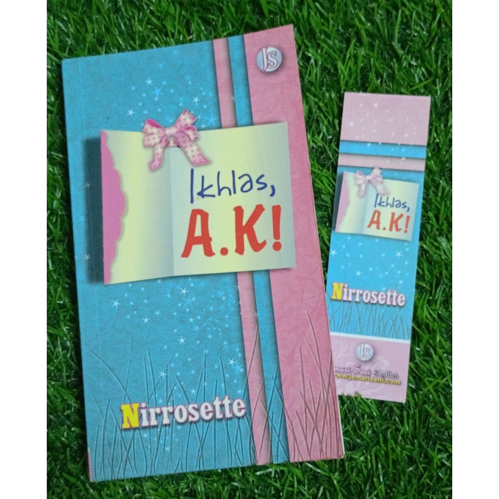 (PRE ️ NOVEL) IKHLAS, AK! - NIRROSETTE