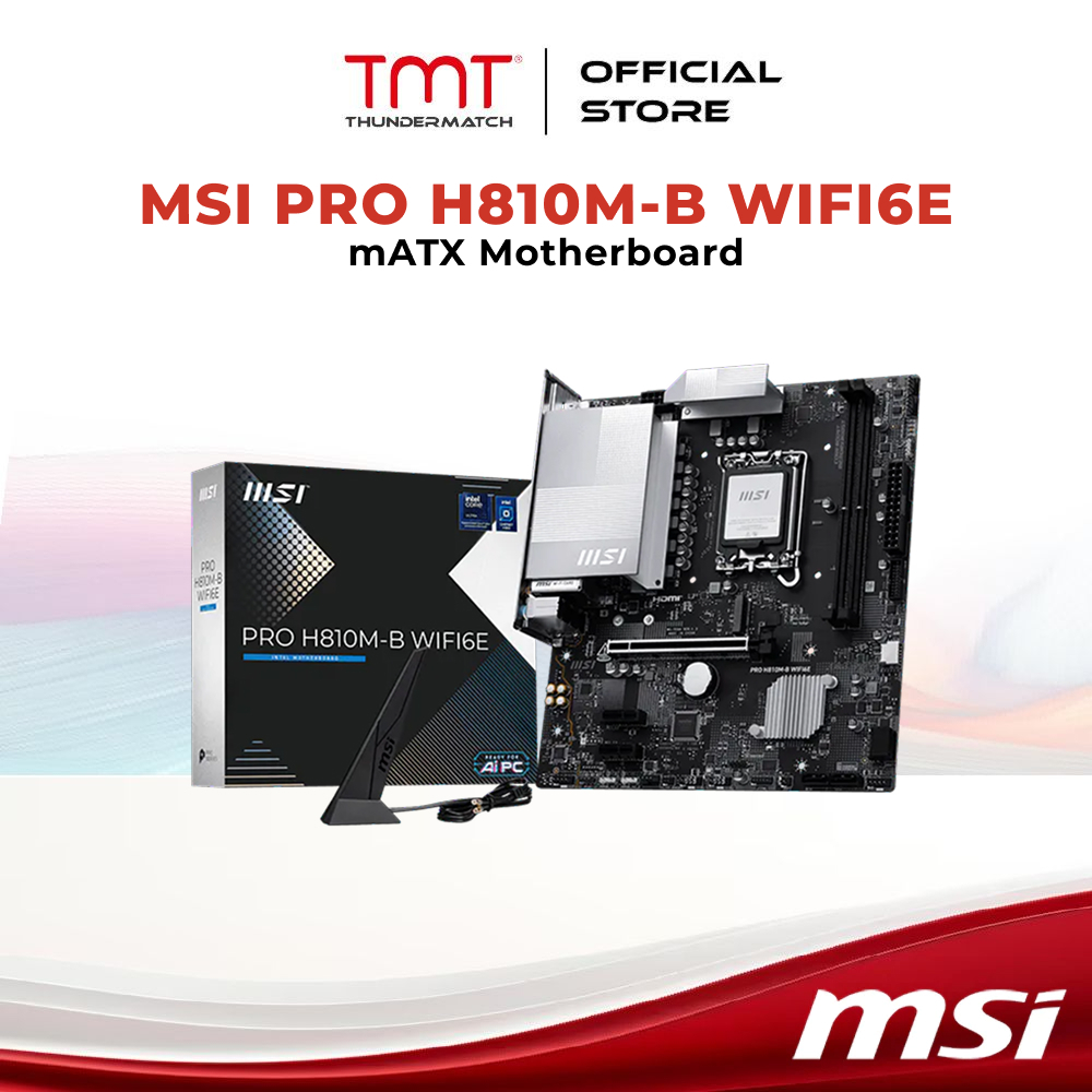 TMT MSI PRO H810M-B WIFI6E LGA1851 เมนบอร์ด mATX