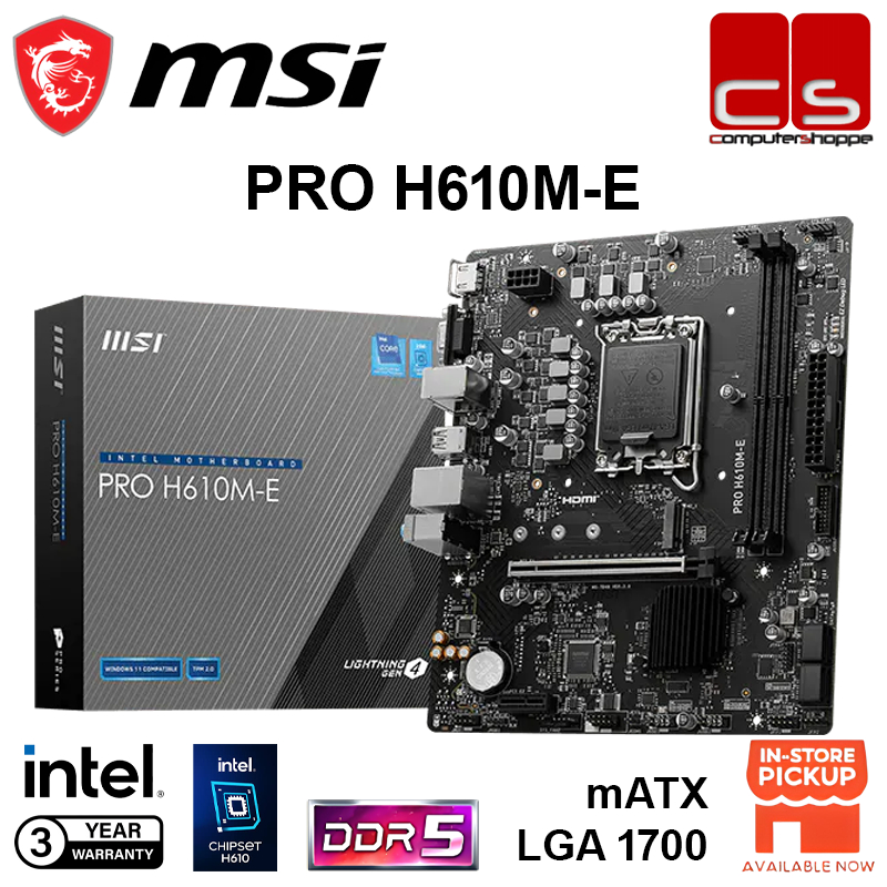 MSI PRO H610M-E เมนบอร์ด DDR5 mATX Intel LGA1700