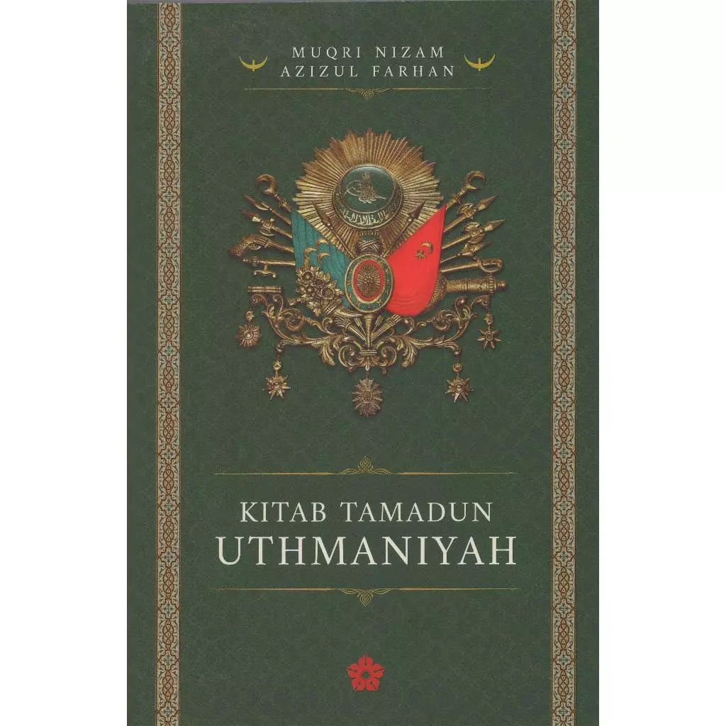 KITAB TAMADUN UTHMANIYAH - THE PATRIOTS