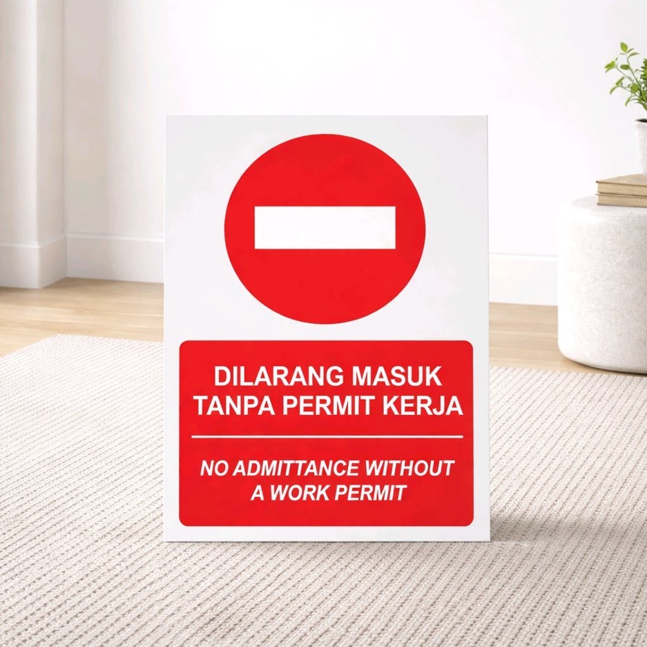 Permit Kerja Diperlukan Hot Work Permit ที่ต้องการในเว็บไซต์นี้ Dilarang Mauk Tanpa Permit Signage