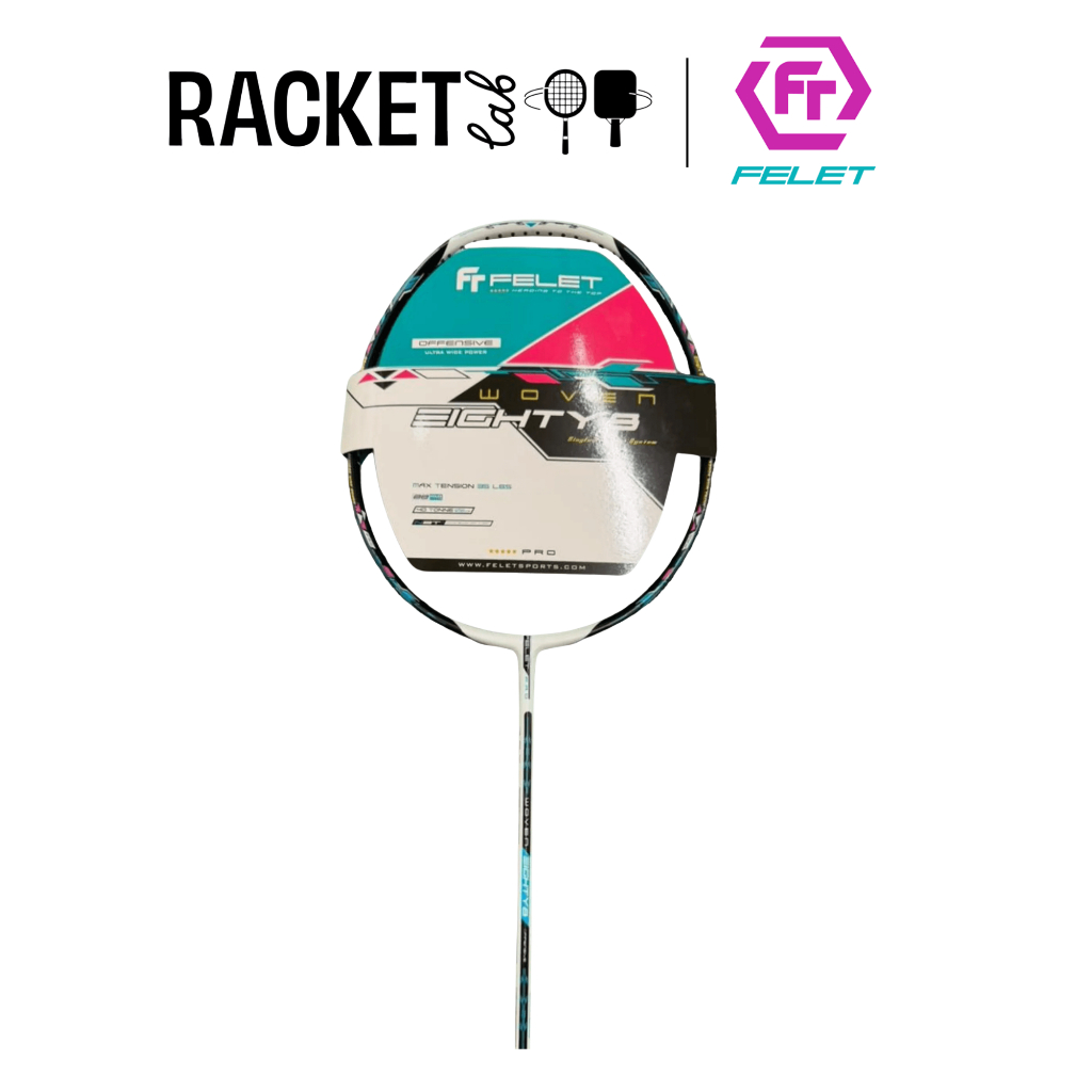 FELET WOVEN EIGHTY8 BADMINTON CKET (ANY STRINGS AVAILABLE)