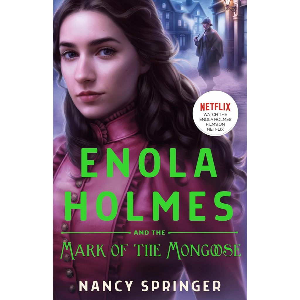 Enola Holmes และมาร์คของมอนโกส (การผจญภัยใหม่ของ Enola Holmes 9) โดย Nancy Springer