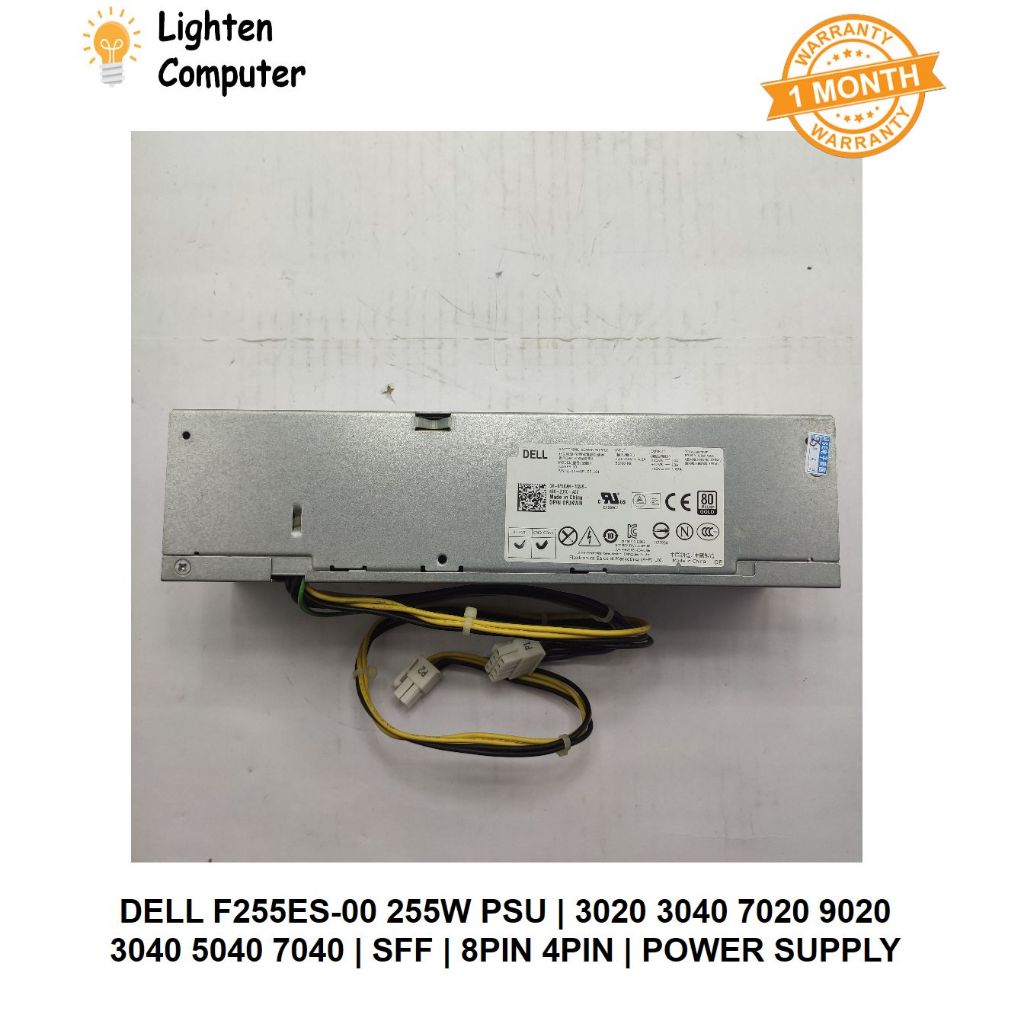 USED DELL F255ES-00 255W PSU 3020 7020 9020 SFF 8PIN 4PIN POWER SUPPLY