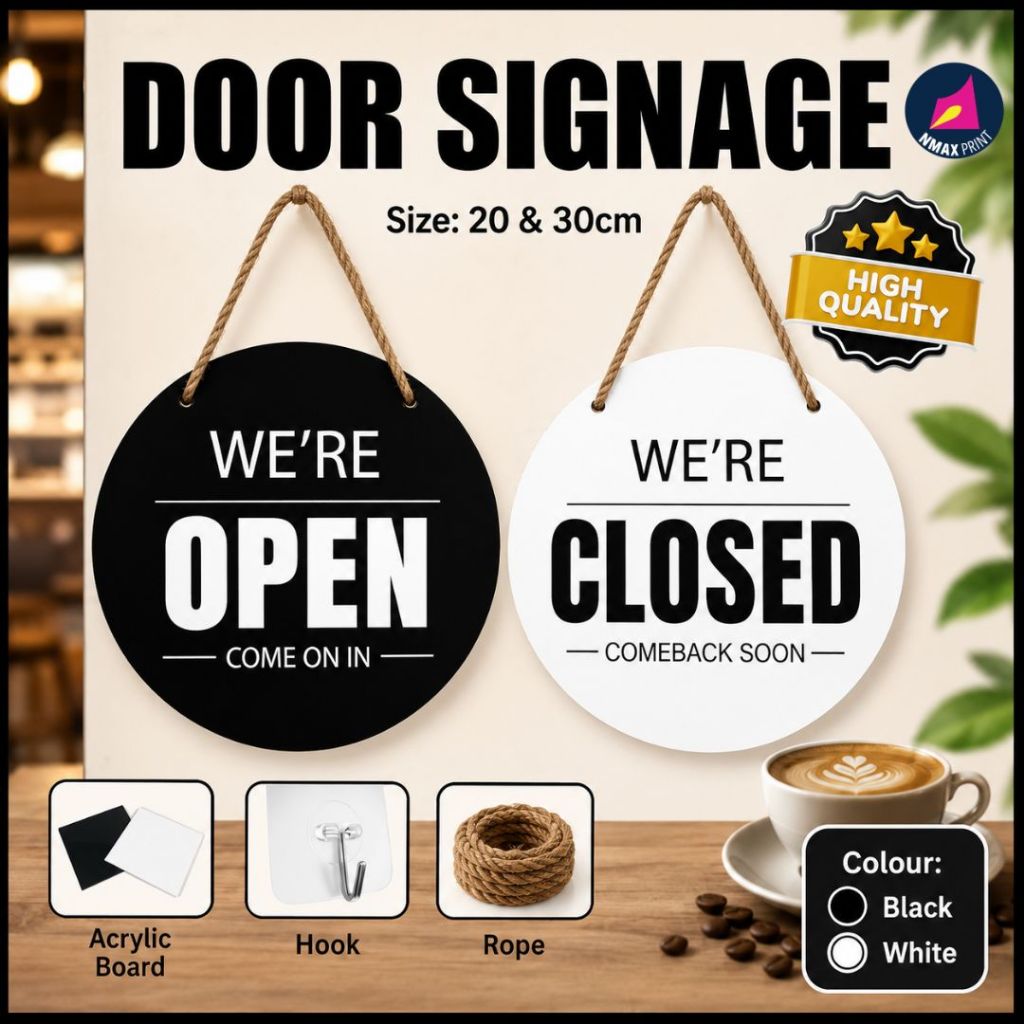 Signage Open Close Acrylic UV High Quality / Papan Tanda Dibuka Tutp 20 cm & 30 cm (พิมพ์ 1 ด้าน & 2