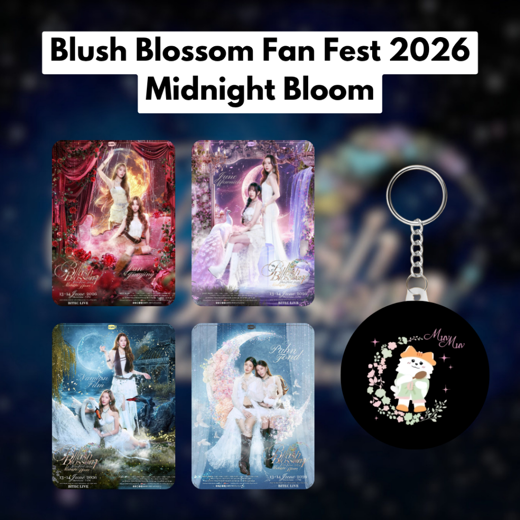 Blush Blossom Fan Fest 2026 Midnight Bloom Photocard และพวงกุญแจ