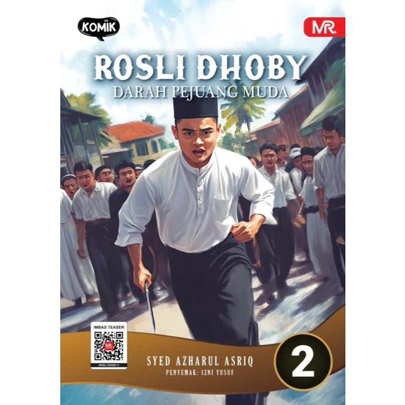 ROSLI DHOBY (2): YOUNG WARRIOR BLOOD