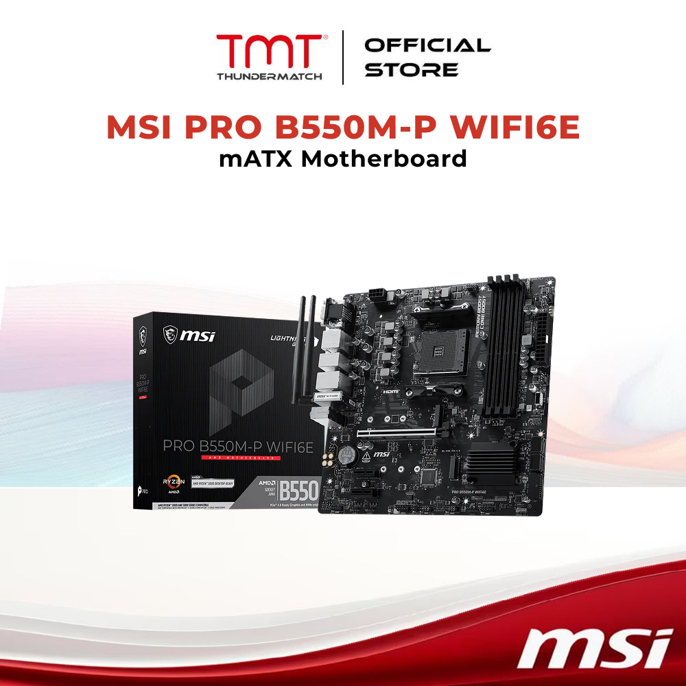 TMT MSI PRO B550M-P WIFI6E AM4 mATX เมนบอร์ด