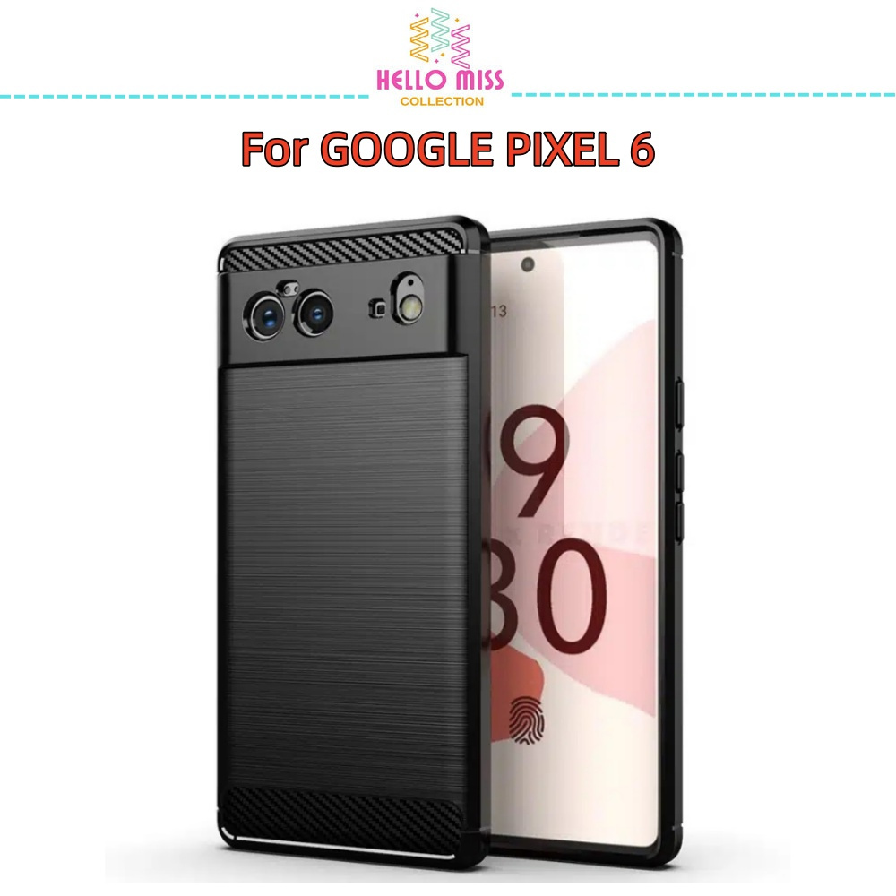 GOOGLE PIXEL 6 / PIXEL 6A / PIXEL 6PRO Carbon Fiber Soft Silicon Back Case