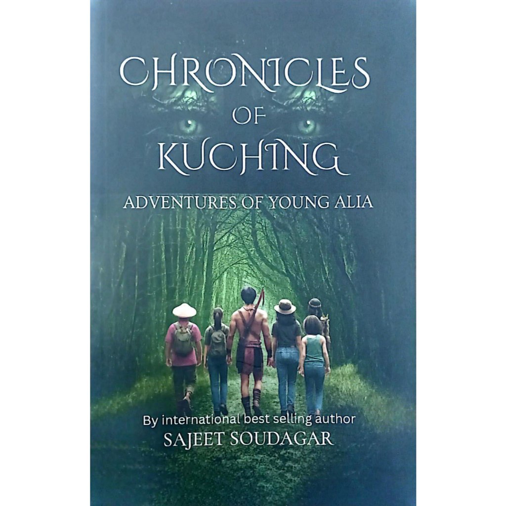 ( Story Me Books ) Chronicles of Kuching: Adventures of Young Alia