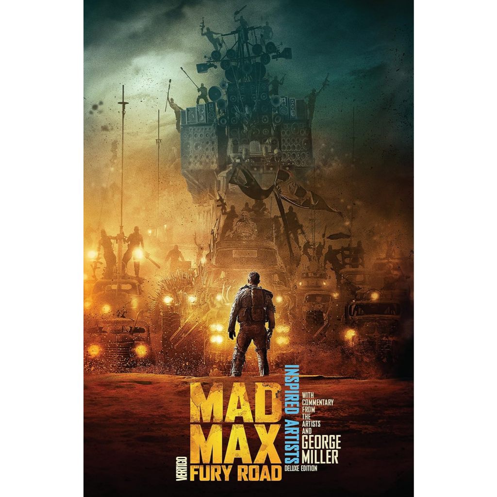Mad Max Fury Road INSPIRED ARTISTS Deluxe Edition