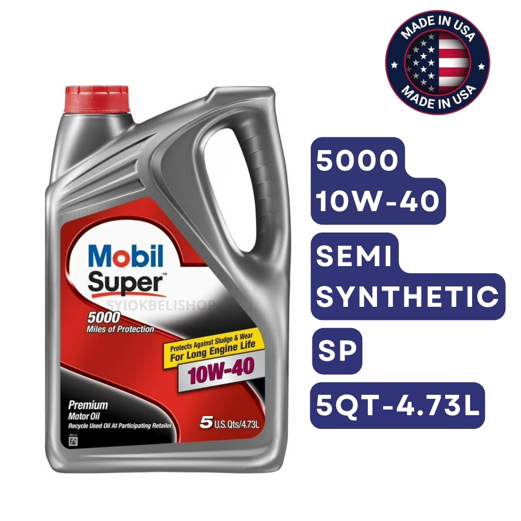🇺🇸MOBIL 1 SUPER 5000 10W40 SP น้ํามันเครื่องกึ่งสังเคราะห์ (4.73L)