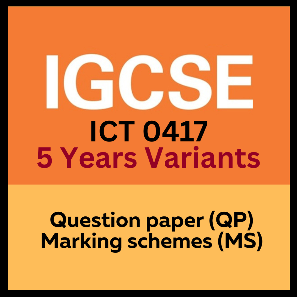 เทคนิคการปฏิกิริยา & การสื่อสาร 0417 (ICT) IGCSE [PAPER 1,2,3] PAST YEAR PAPER
