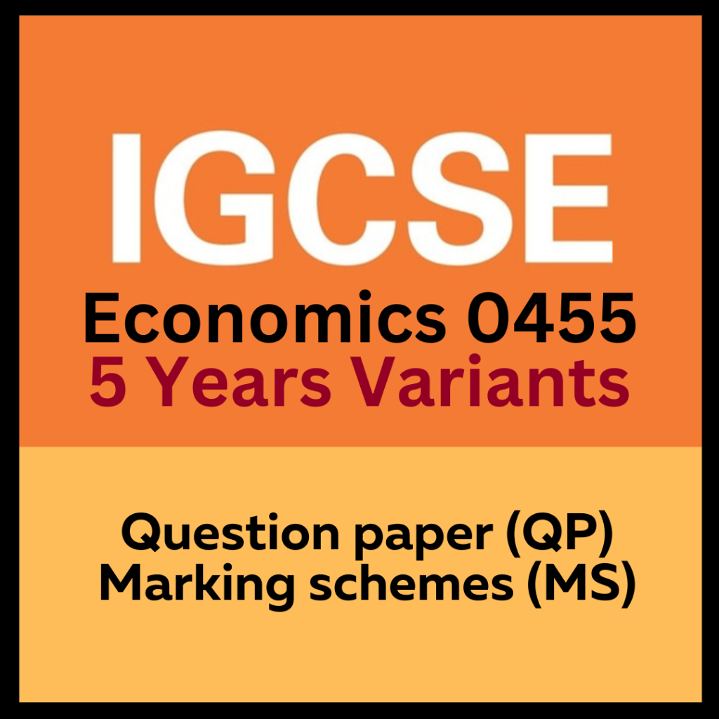 ECONOMICS 0455 IGCSE [PAPER 1,2] PAST YEAR PAPER [ล่าสุด 5 ปี]