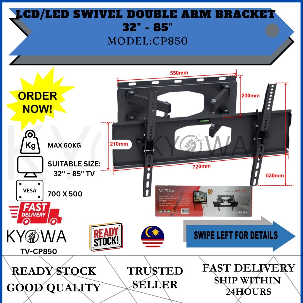 LCD/LED SWIVEL DOUBLE ARM BRACKET 32" - 85" MODEL:CP850 (TV-CP850)