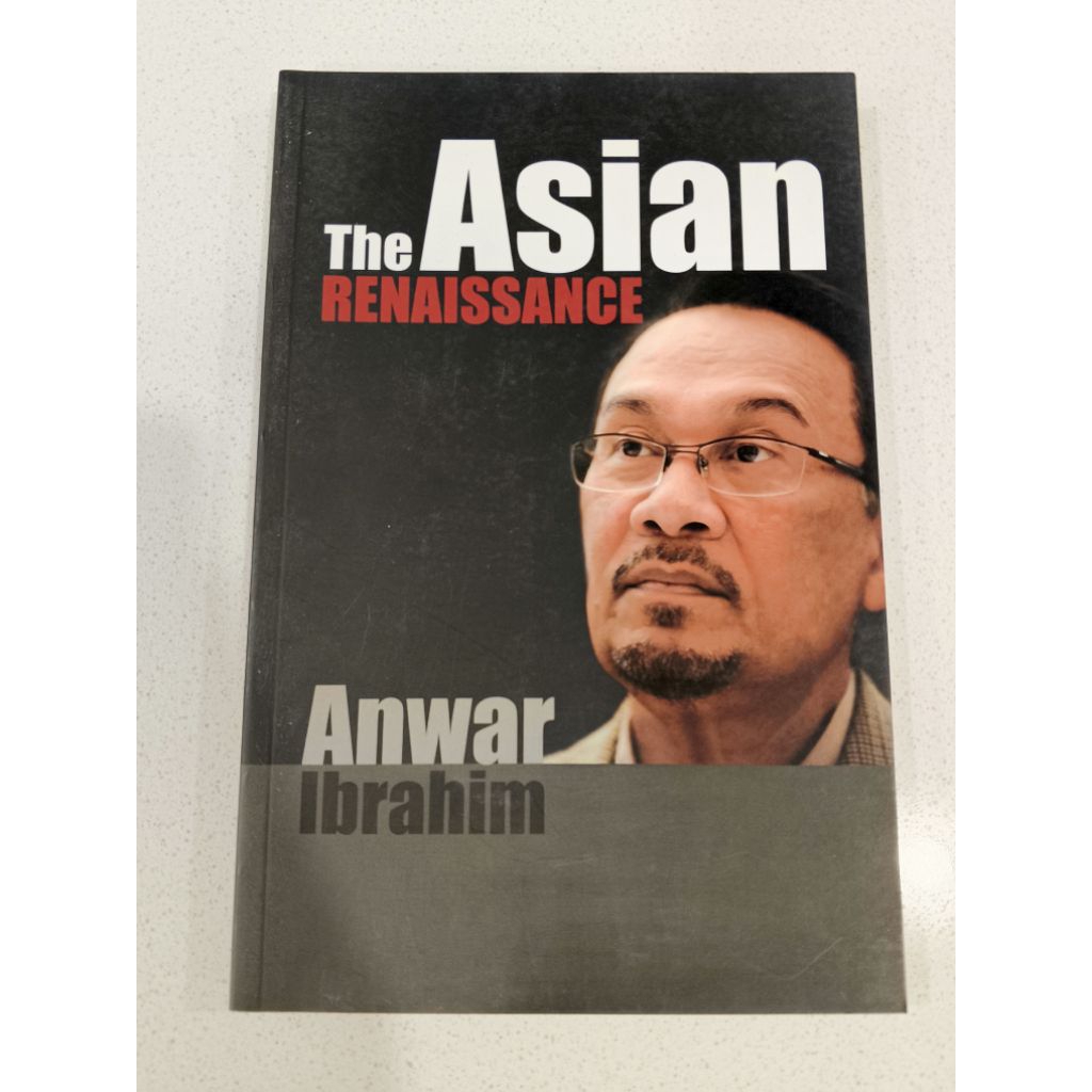 [Preloved] Anwar Ibrahim: The Asian Renaissance