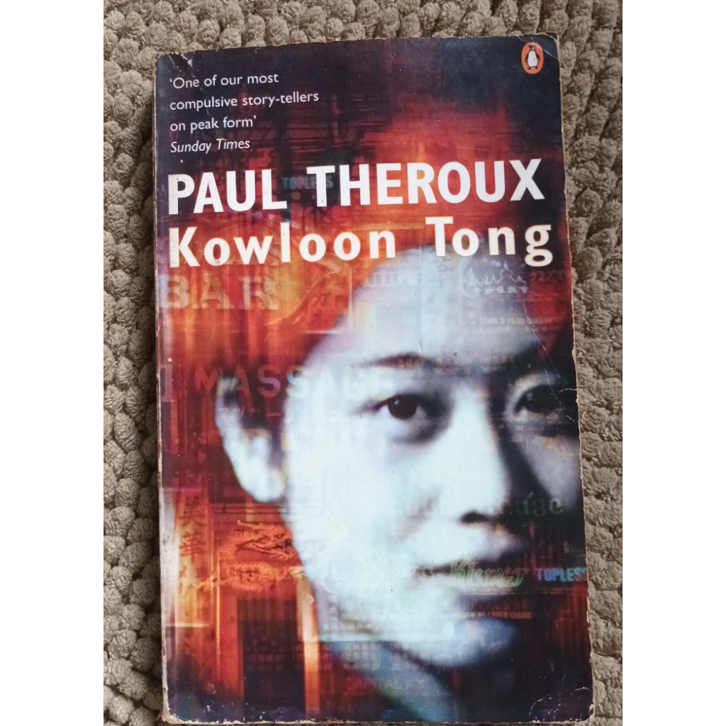 Preloved KOWLOON TONG paul theroux
