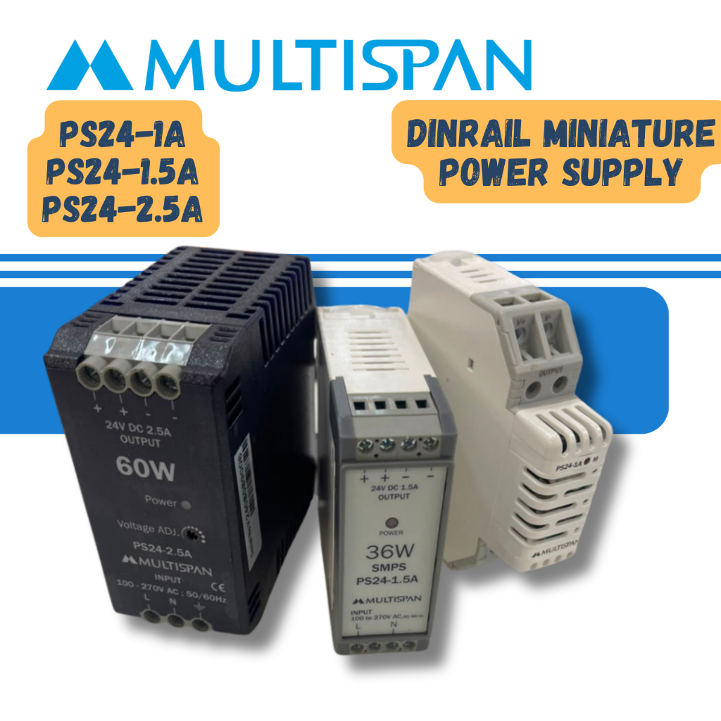 MULTISPAN DINRAIL MINIATURE POWER SUPPLY PS24 MODEL(1A/1.5/2.5A)