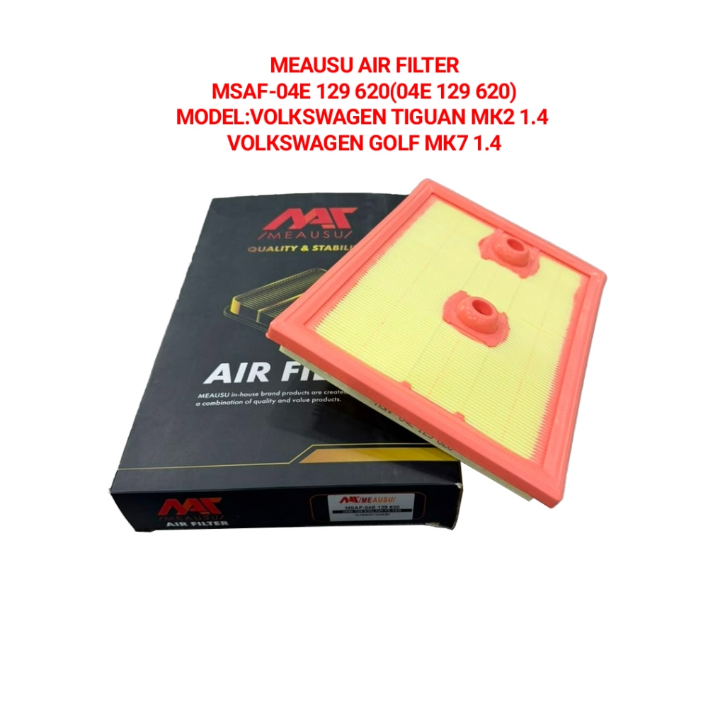 MEAUSU AIR FILTER MSAF-04E 129 620(04E 129 620) MODEL:VOLKSWAGEN TIGUAN MK2 1.4 / GOLF MK7 1.4