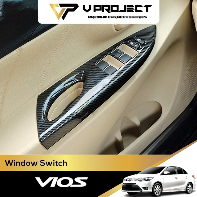Toyota Vios (3rd Gen) ตกแต่งภายในแผงสวิทช์หน้าต่างคาร์บอน Trim 2013-2019 XP150 NCP150 3rd VProject