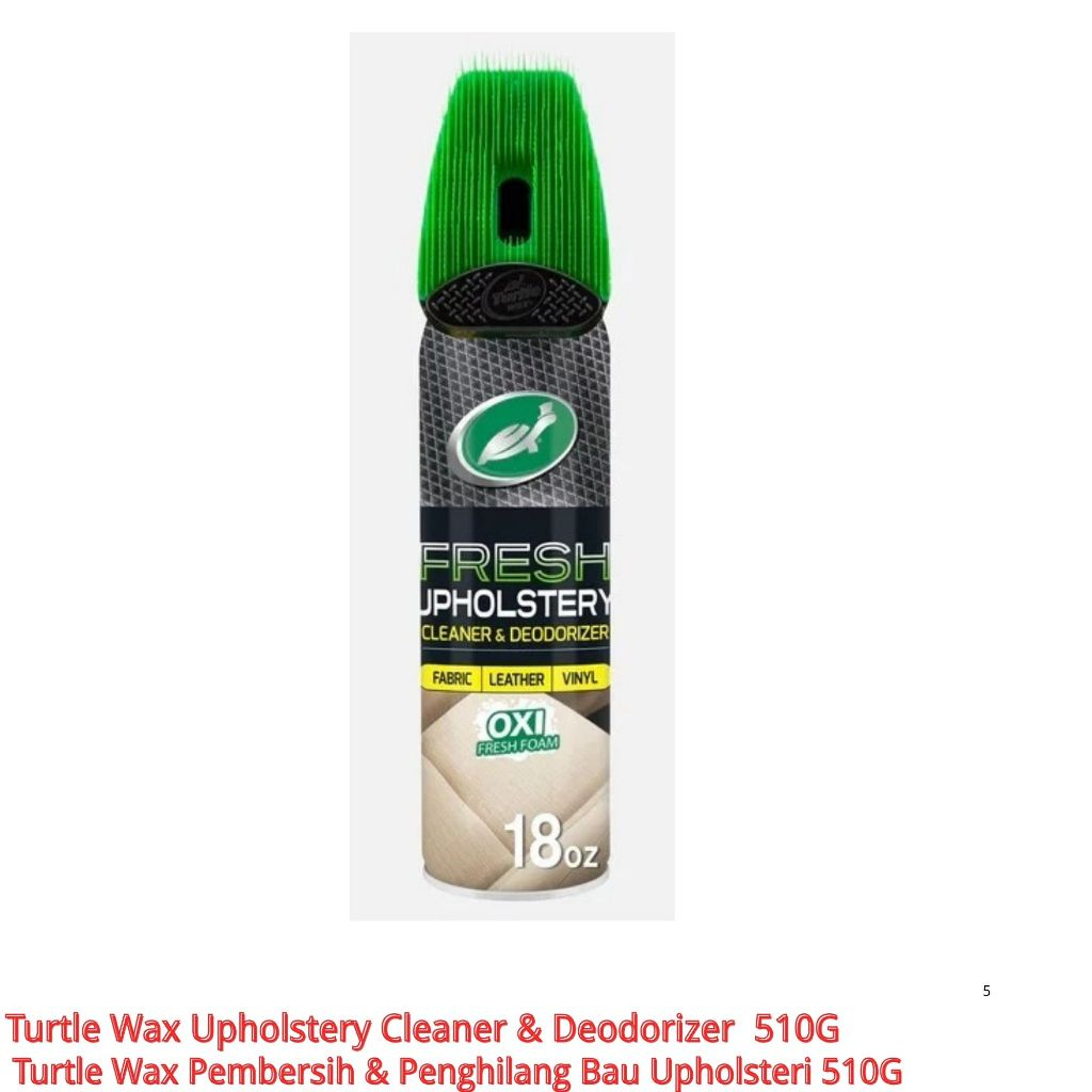 Turtle Wax น้ํายาทําความสะอาดเบาะและกําจัดกลิ่น 510G @น้ํายาล้างเบาะและกําจัดกลิ่นขี้ผึ้งเต่า 510G