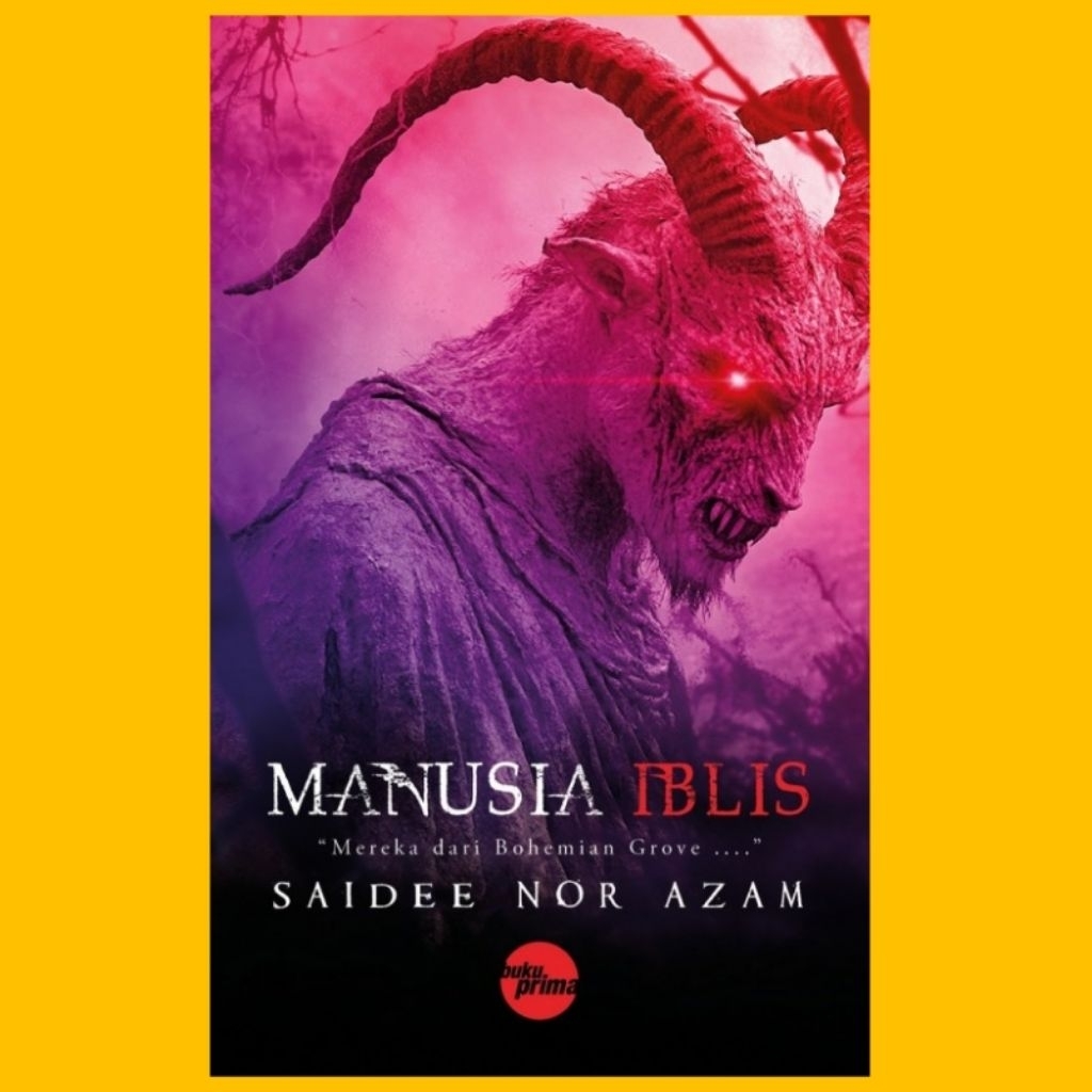 Buku นวนิยาย seram สยองขวัญผู้ที่ชื่นชอบ Iblis Saidee Nor Azam
