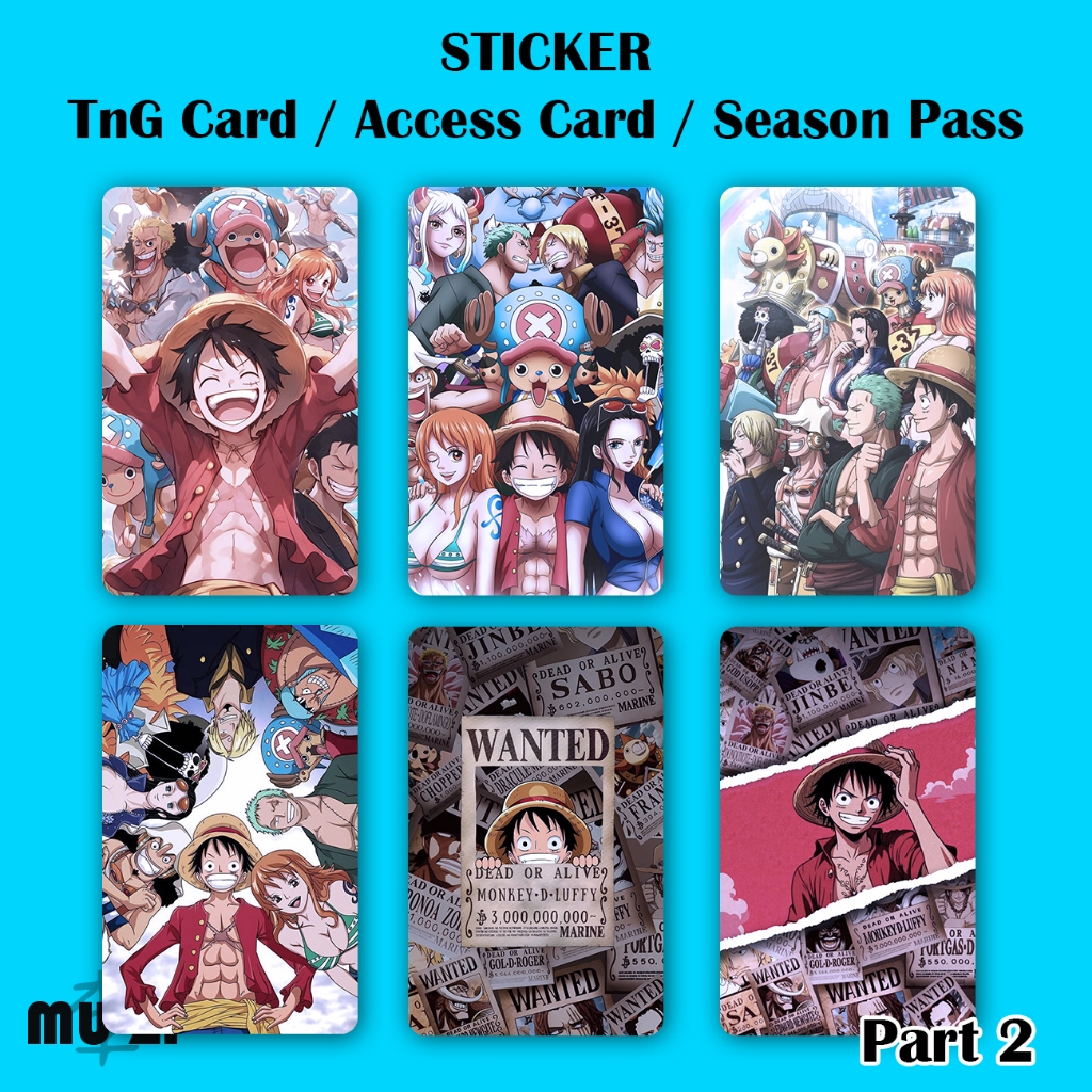 One Piece TnG Card STICKER NFC STICKER (ตอนที่ 2) กันน้ําหนา Hard Material One Piece Touch n Go Card