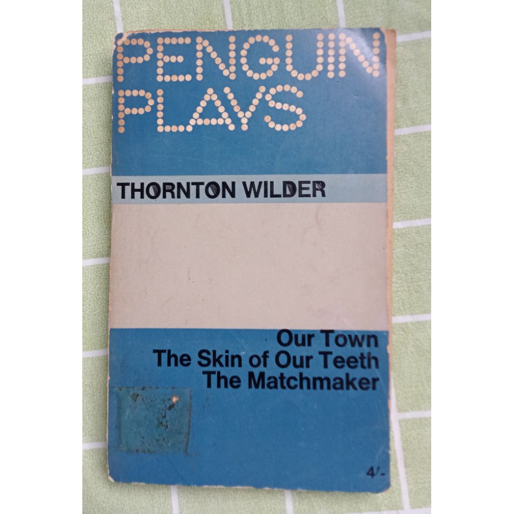 Preloved THORNTON WILDER ของเราทาวน์ ผิวฟันของเรา mattermaker