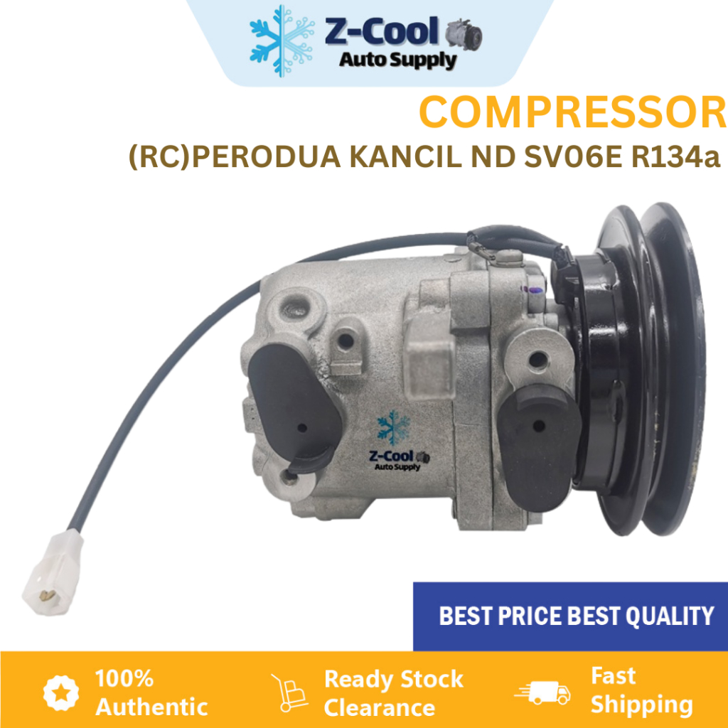 Aircond Recond Compressor ND (ระบบ Denso) SV06E R134A สําหรับ Perodua Kancil / Kelisa / Kenari & Myv