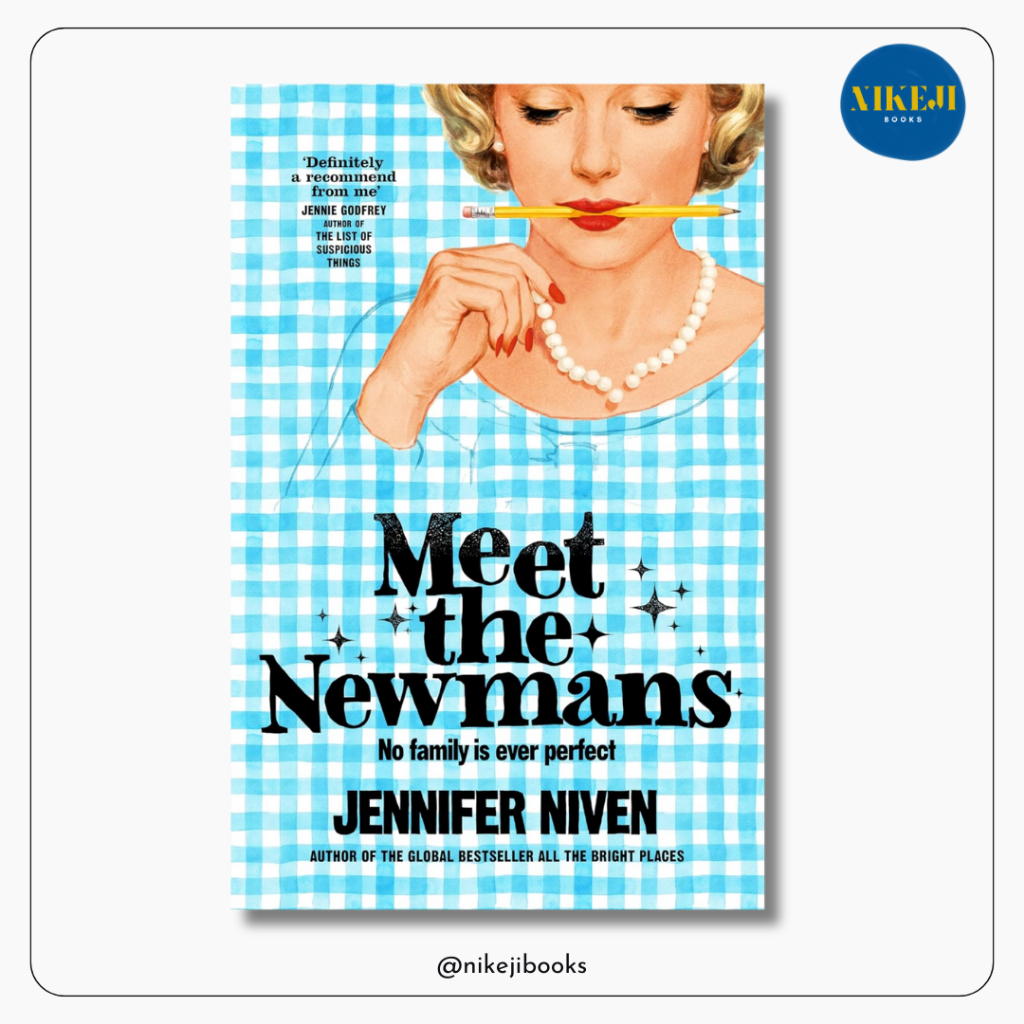 พบกับ Newmans โดย Jennifer Niven