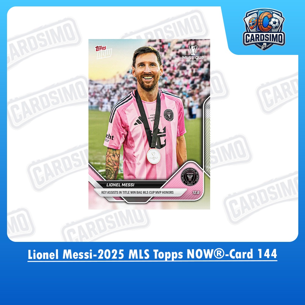 Lionel Messi -Card 144- Inter Miami 2025 MLS Topps NOW Trading Card