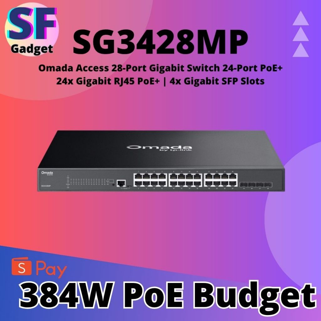 TP-LINK SG3428MP 384W PoE Omada Access 28-Port Gigabit Switch 24-Port PoE+ 24x Gigabit RJ45 PoE+ | ช
