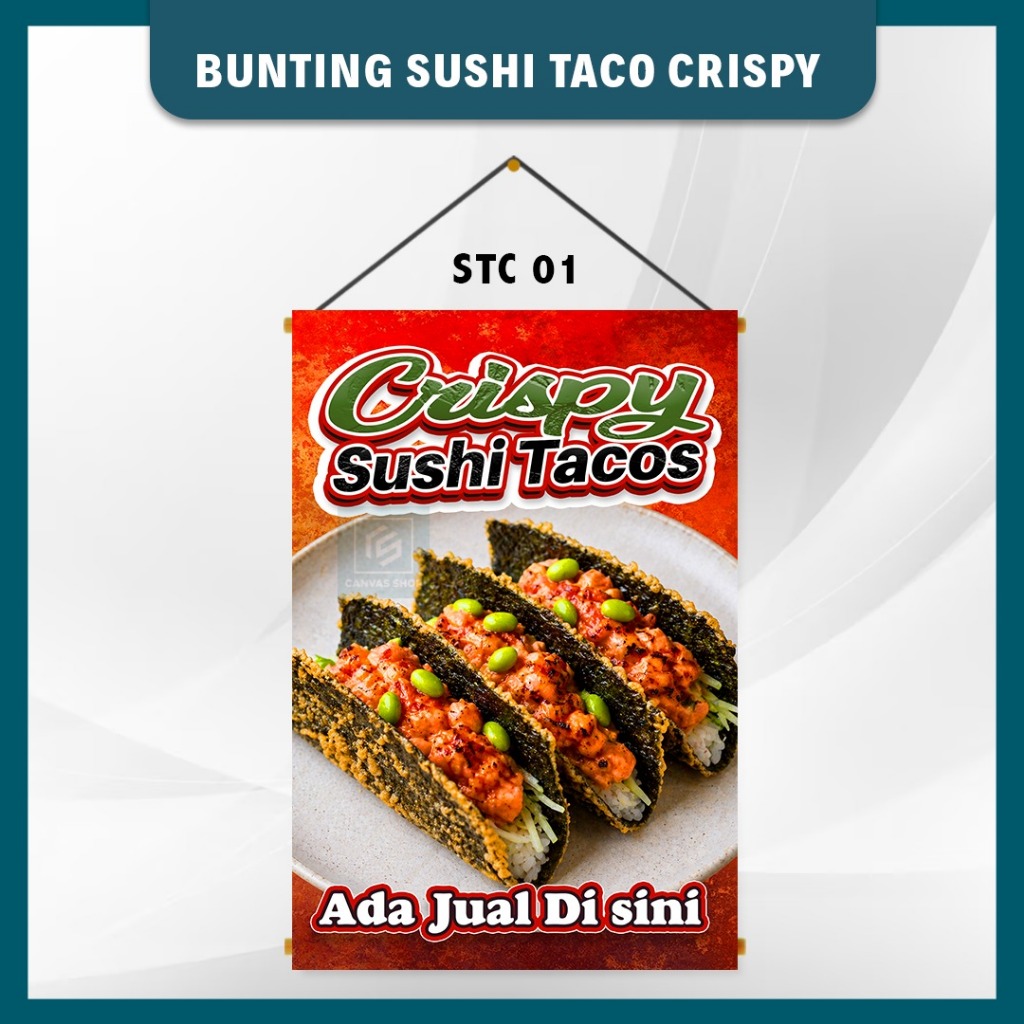 VIRAL CRISPY TACOS SUSHI UV BUNTING ถึง FAST &
