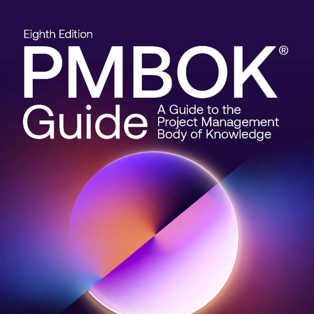 คู่มือ PMBOK - คู่มือการจัดการโครงการร่างกายความรู้ 8th Edition