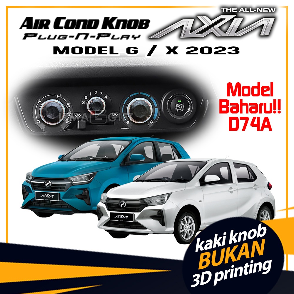 !! !️ PERODUA AXIA 2023 BARU D74A Spec G / X Aircond AC Knob (การพิมพ์ 3D kaki BUKAN)