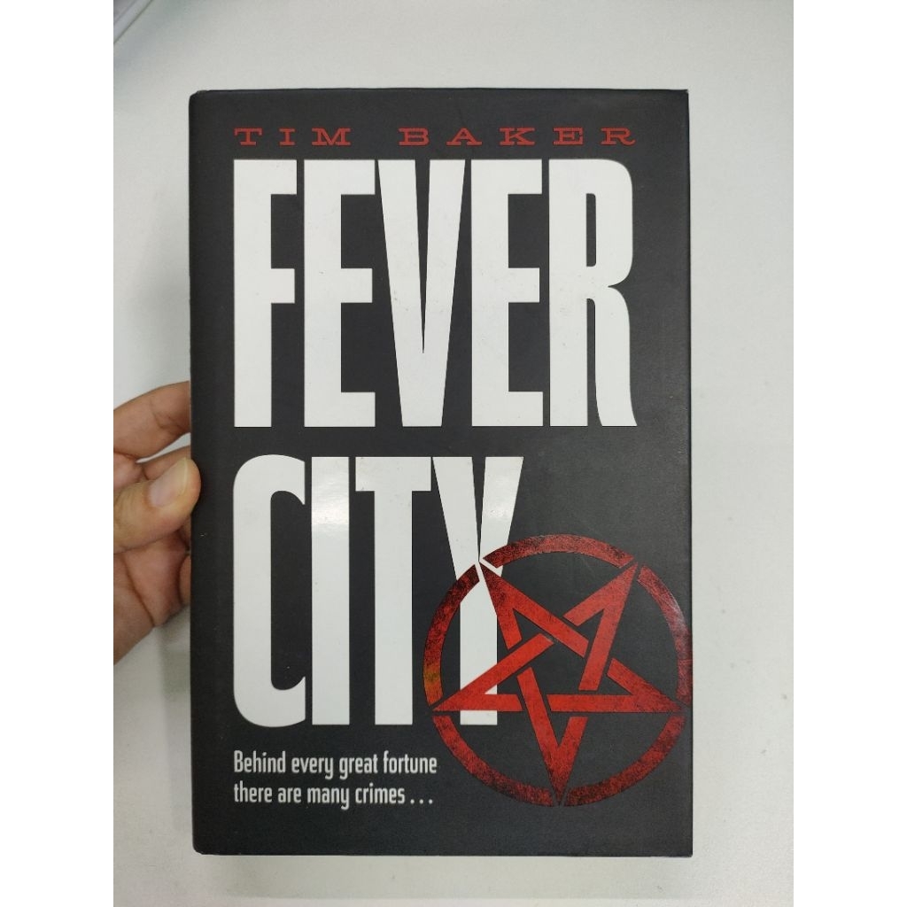 [BB] [มือสอง] (ปกแข็ง) Fever City by Tim Baker (นิยายประวัติศาสตร์ / Thriller / Mystery / Crime)