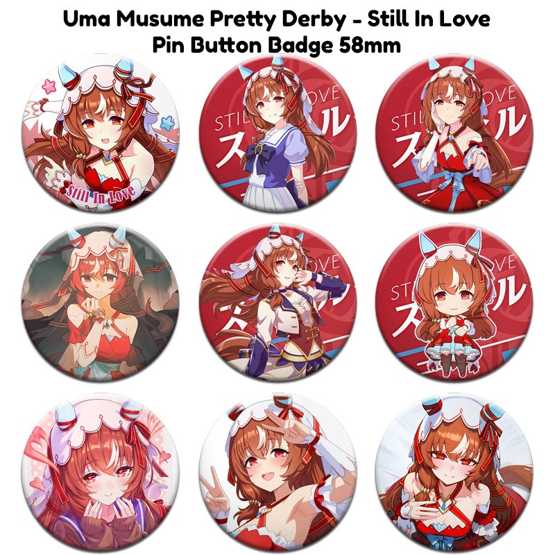 Uma Musume Pretty Derby STILL IN LOVE Pin Button Badge 58mm