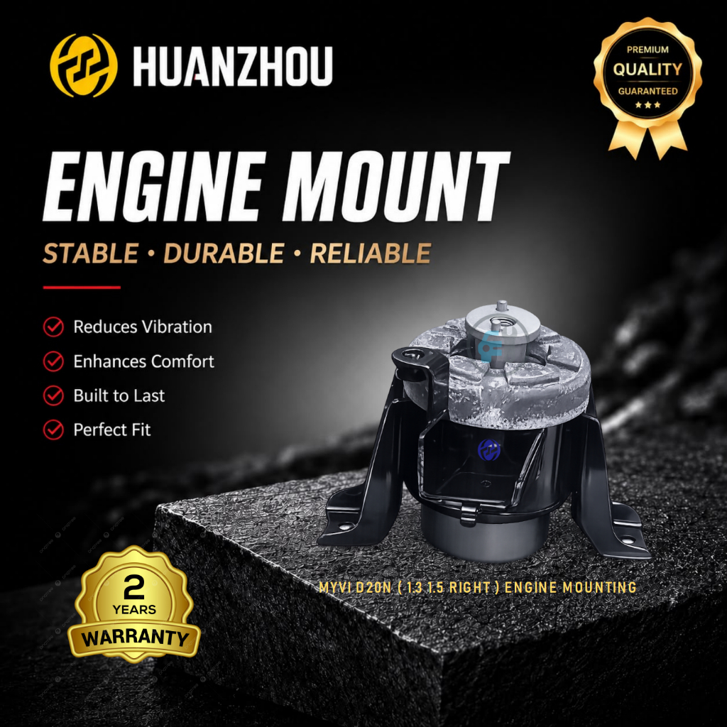 HUANZHOU เครื่องยนต์ MOUNTING (ขวา) PERODUA NEW MYVI M800 D20N 1.3 1.5 2018-2025 AUTO / MANUAL