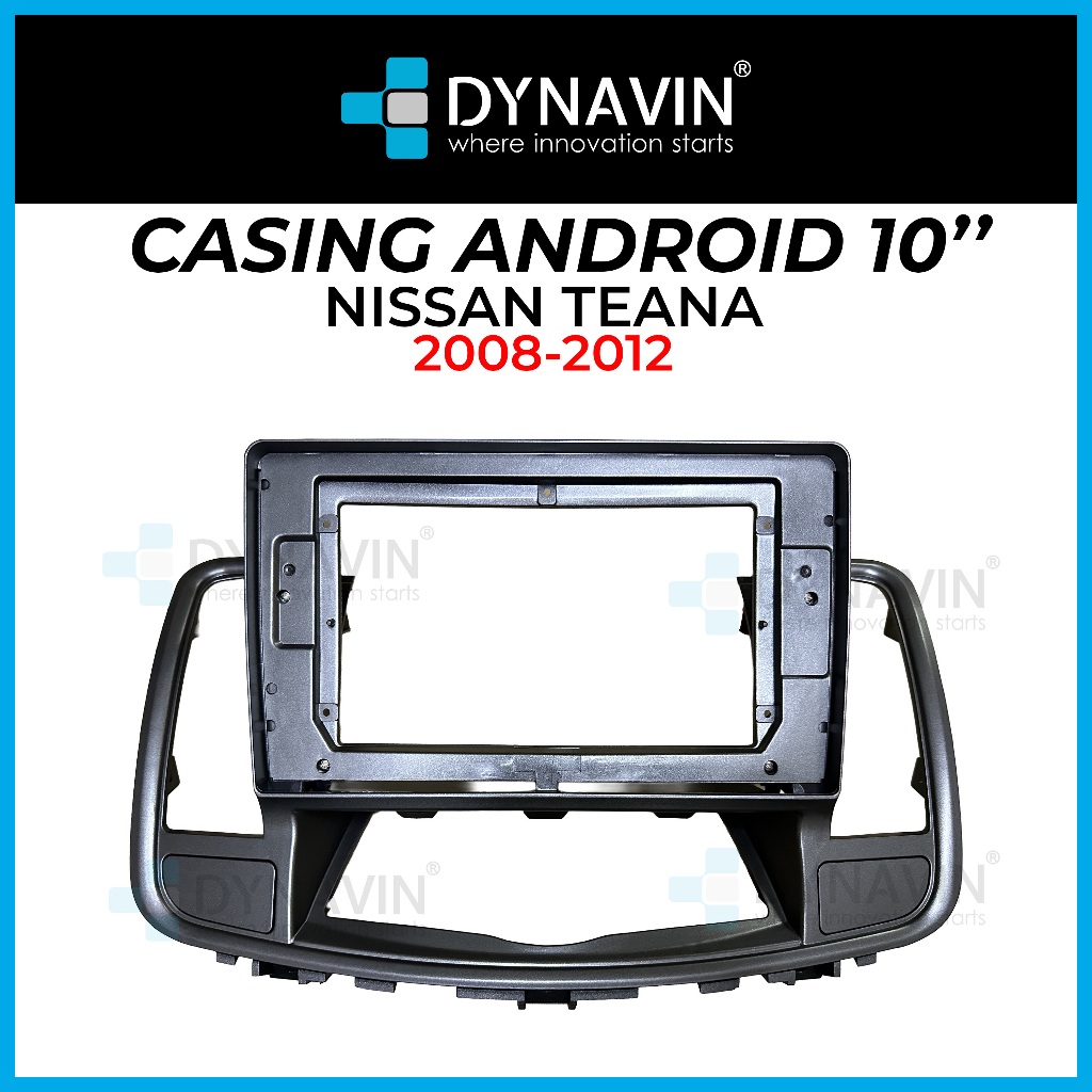 Dynavin 10 นิ้ว Android Player Casing สําหรับ Nissan Teana J32 2008 2009 2010 2011 2012