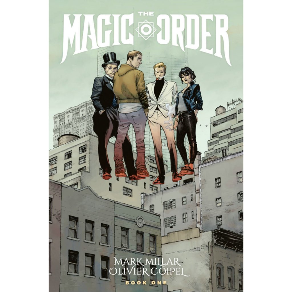 MARK MILLAR THE MAGIC ORDER COMICS SERIES