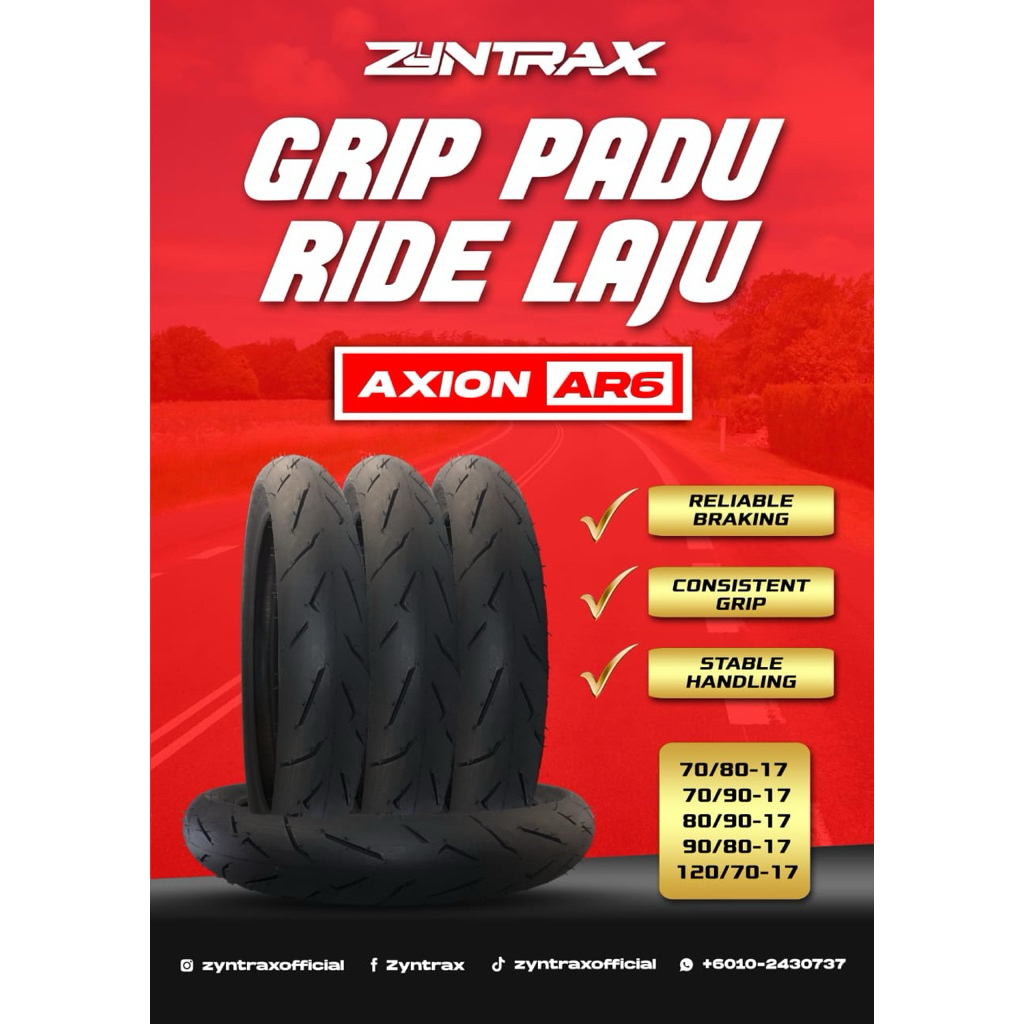 ZYNTRAX AXION AR6 TIRE TUBELESS RIM 17 70/80 / 70/90 / 80/90 / 90/80 / 120/70