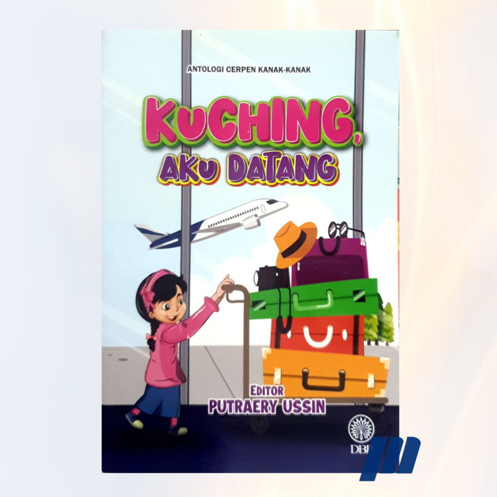 DBP: Kuching, I Coming (เทพนิยายเรื่องสั้นเด็ก)