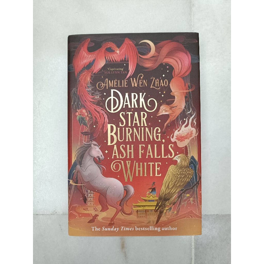 [หนังสือก่อนรัก] Amelie Wen Zhao - Dark Star Burning, Ash Falls White