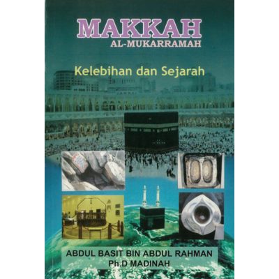 MAKKAH AL-MUSARARAMAH: EXCESSIVENESS และ HISTORY