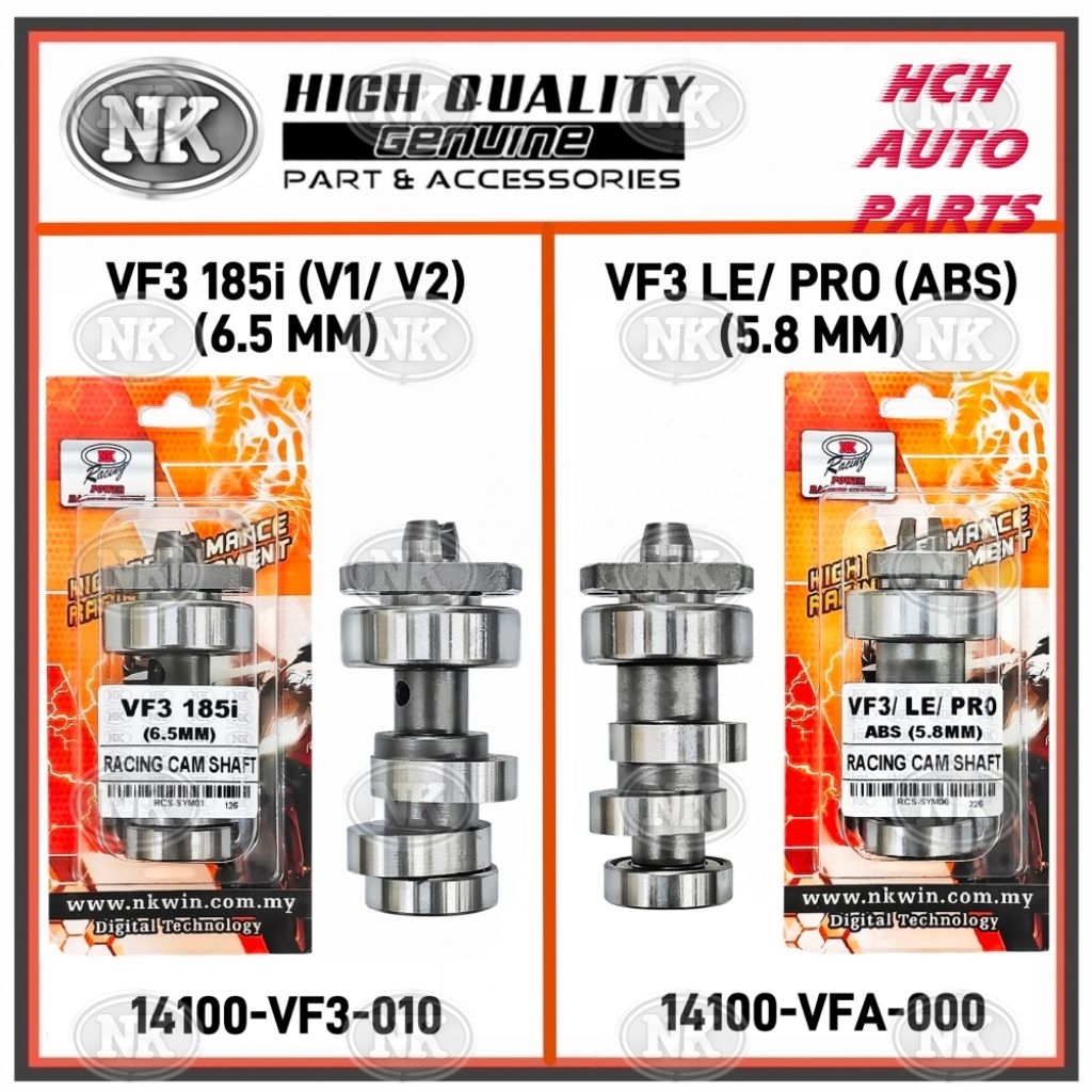 RACING CAM SHAFT/ HIGH CAM - SYM - VF3 185i (6.5MM) 14100-VF3-010-VN/ VF3 185i LE/ PRO/ ABS (5.8 MM)