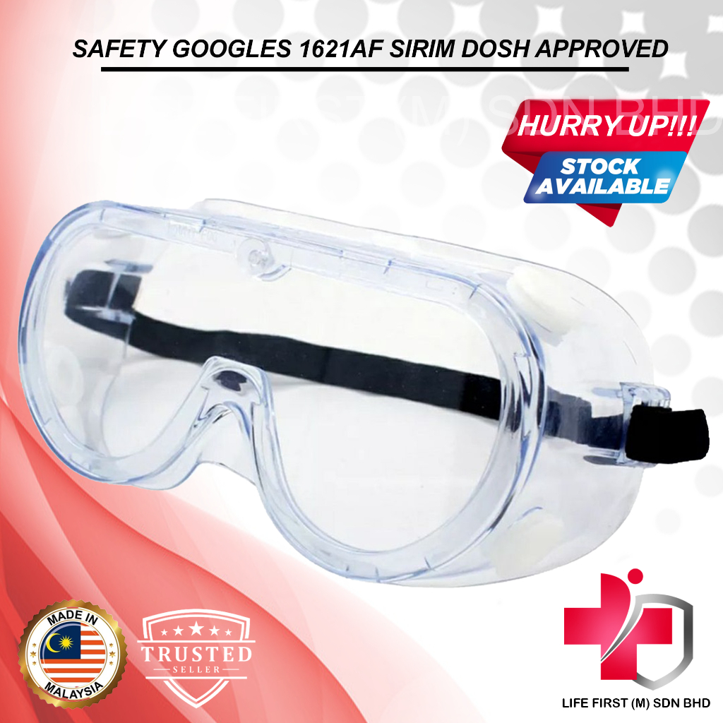 SAFETY GOOGLES ANTI-FOG 1621AF SIIMM DOSH APPROVED