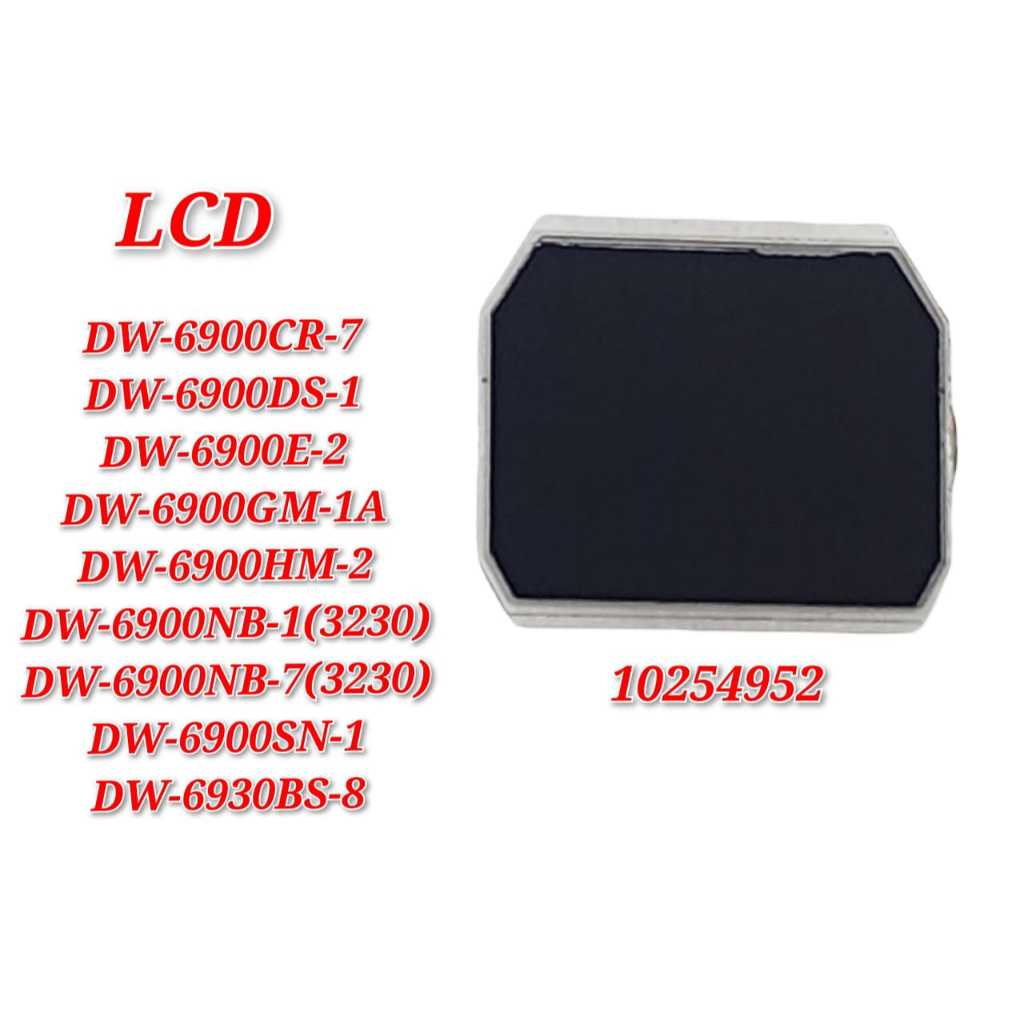 LCD สําหรับ DW-6900CR-7 DW-6900DS-1 DW-6900E-2 DW-6900NB-1 อะไหล่ทดแทน - LCD 10254952