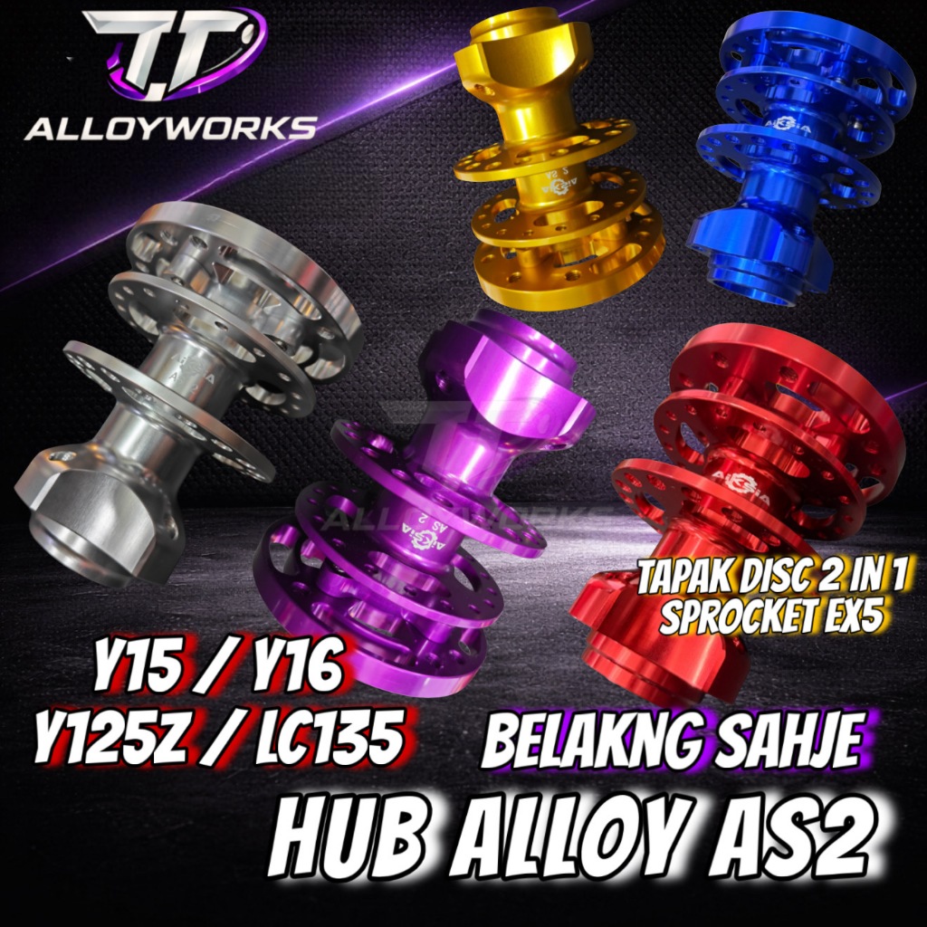 [HUB ALLOY AS2] BELAKANG ALLOY HUB Y15 Y125Z LC135 Y16 AIK SIA HUB CNC SLOT TAPAK DISC 2IN1 REAR